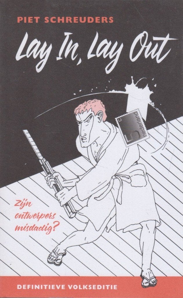 Lay in, Lay out, Piet Schreuders, Ophalen of Verzenden, Zo goed als nieuw, Grafische vormgeving