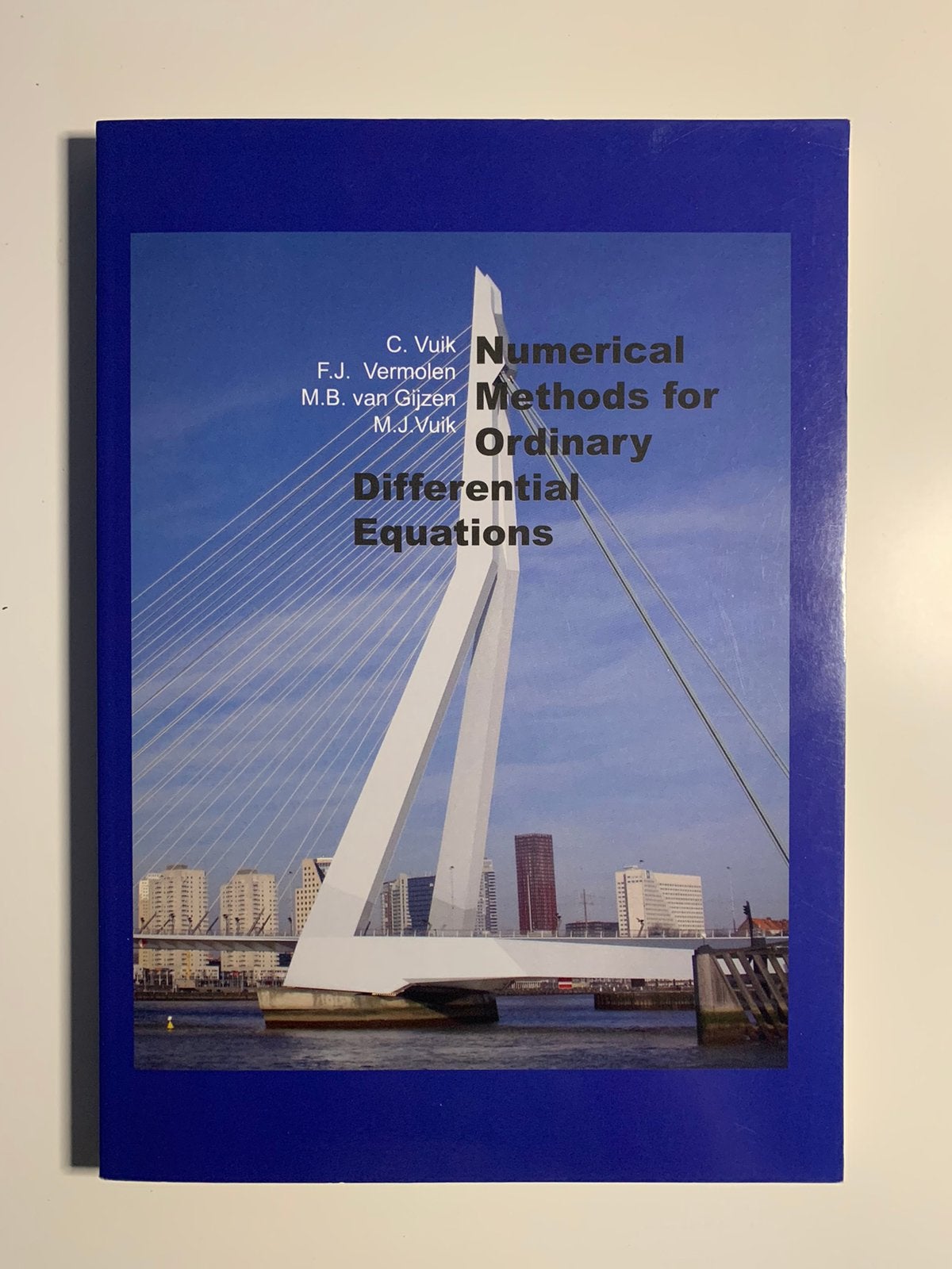 Numerical methods for ordinary differential equations, Ophalen, Zo goed als nieuw, M.B. van Gijzen; C. Vuik; F.J. Vermolen; M.J. Vuik