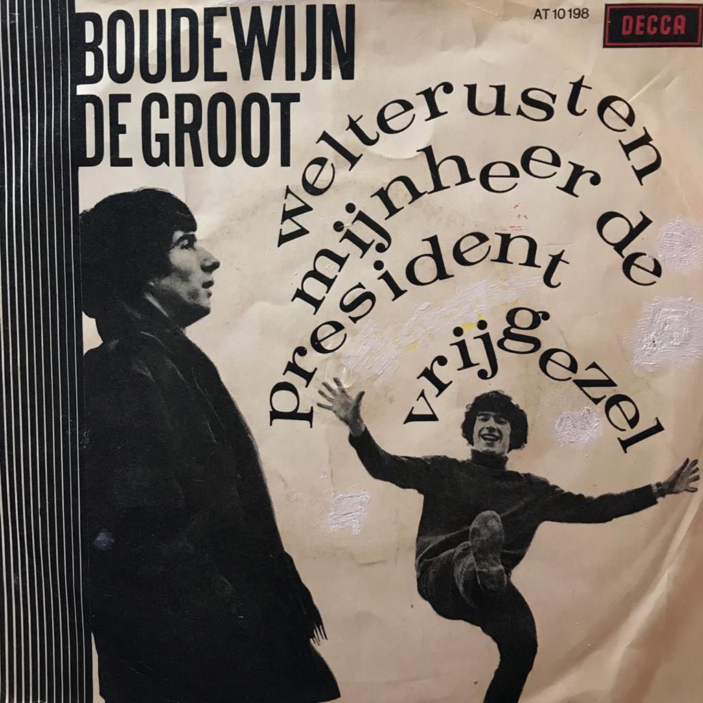 Boudewijn de Groot - Welterusten meneer de president, Ophalen of Verzenden