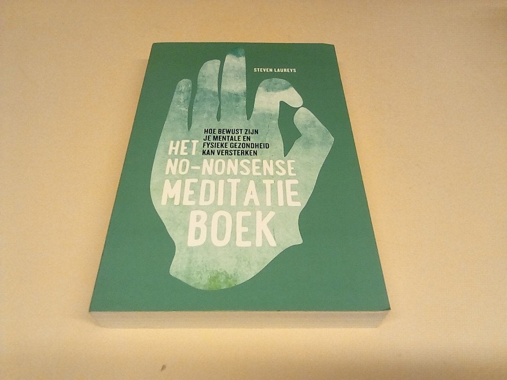 Het No-Nonsense Meditatieboek - Steven Laureys, Ophalen of Verzenden, Zo goed als nieuw, Nederland, Steven Laureys