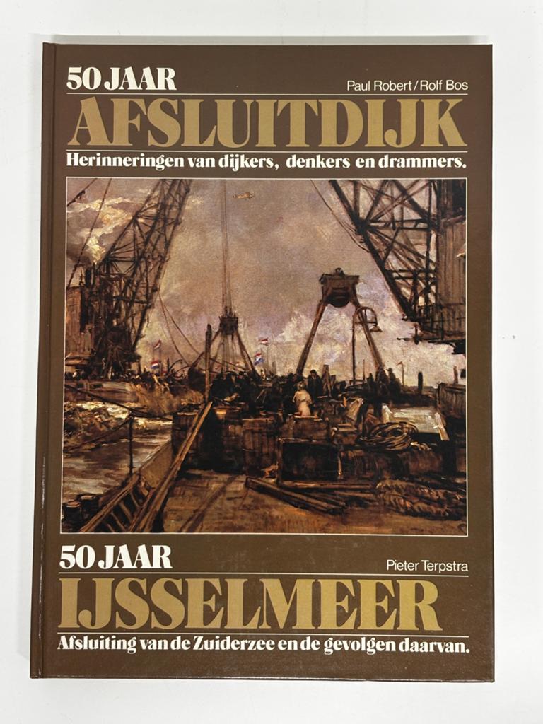 Afsluitdijk 50 jaar IJsselmeer, Boeken, Ophalen of Verzenden, Zo goed als nieuw