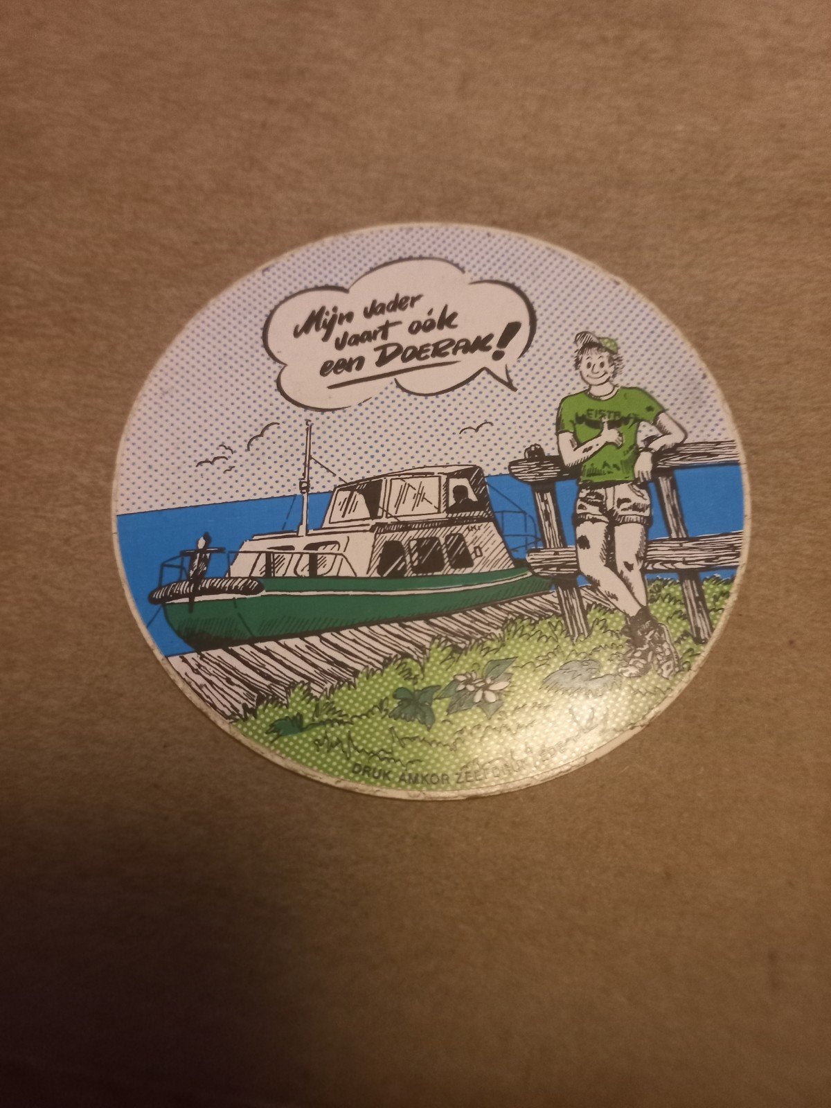 Vintage Doerak  - Mijn vader vaart ook een Doerak, Ophalen of Verzenden, Gebruikt