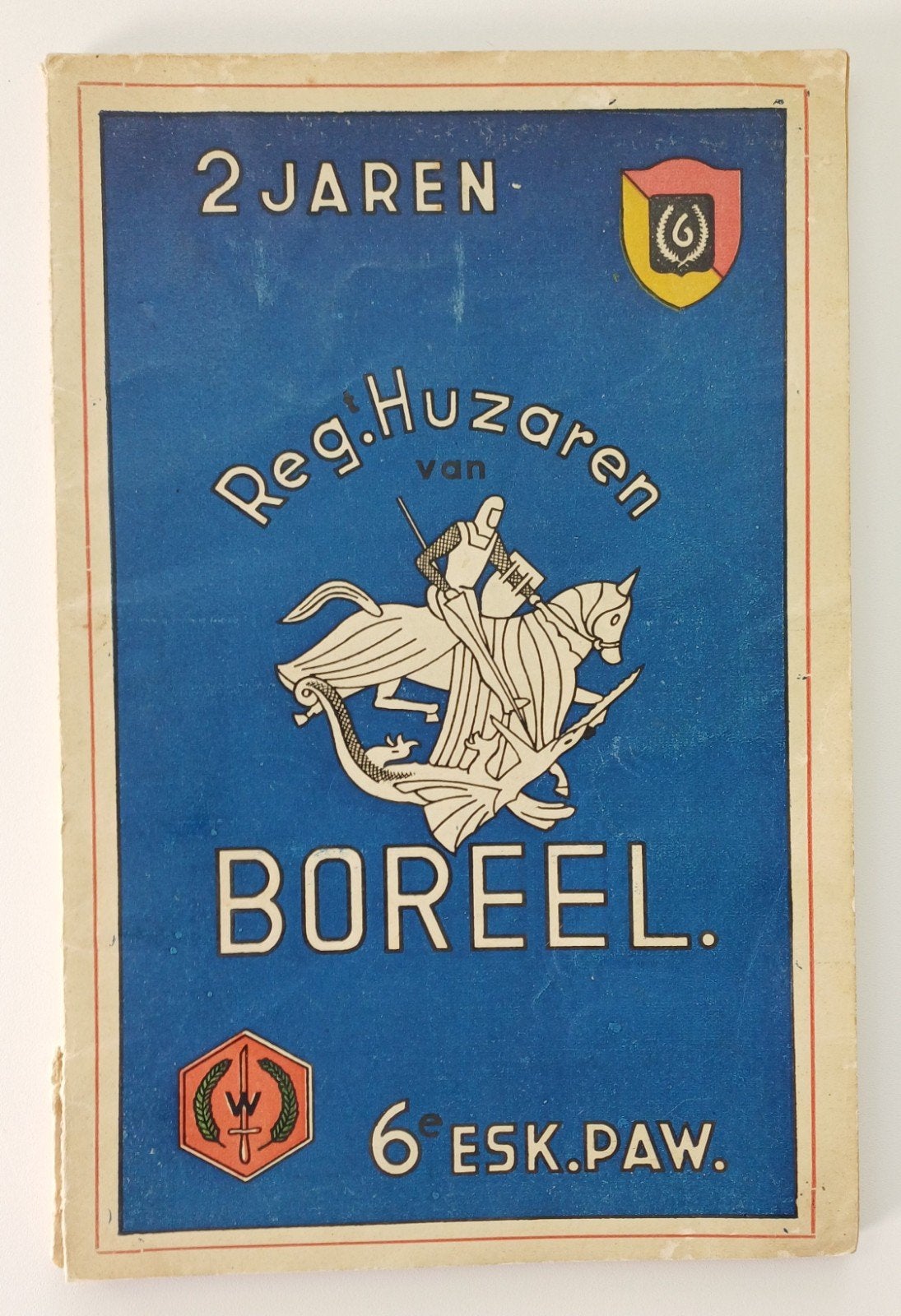 2 Jaren Reg. Huzaren van Boreel - 6e Esk. PAW. (1948), Ophalen of Verzenden