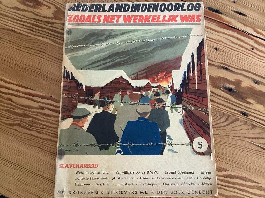 Nederland in den Oorlog Deel 5: Slavenarbeid, Boeken, Oorlog en Militair, Ophalen of Verzenden, Tweede Wereldoorlog, Gelezen, Algemeen