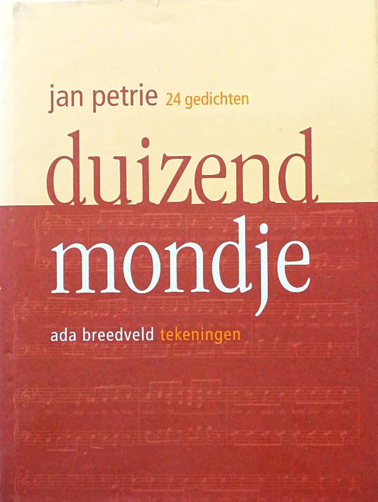 DUIZENDMONDJE: 24 BEELDGEDICHTEN door JAN PETRIE, Boeken, Jan Petrie, Nieuw, Ophalen of Verzenden, Eén auteur