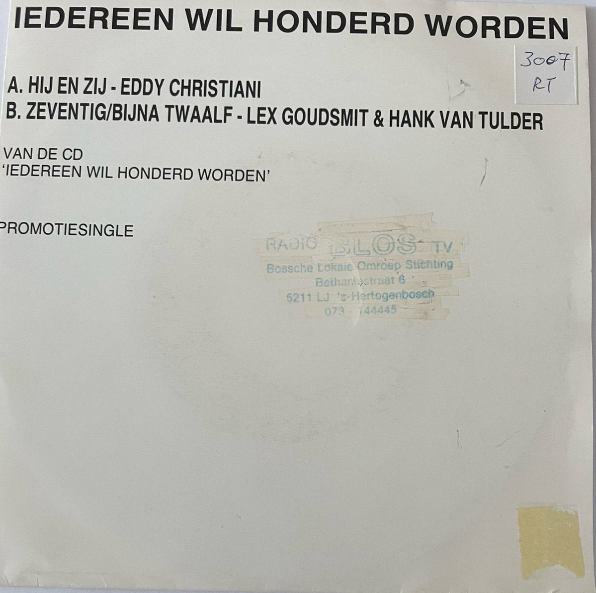 Iedereen wil honderd worden Promotie single, Ophalen of Verzenden, Zo goed als nieuw, Overige formaten, Pop