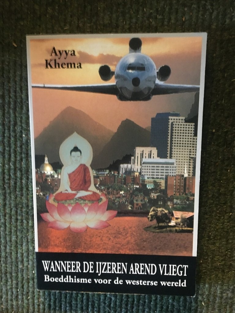 Wanneer de ijzeren arend vliegt ; door Ayya Khema, Boeken, Esoterie en Spiritualiteit, Nieuw, Achtergrond en Informatie, Meditatie of Yoga