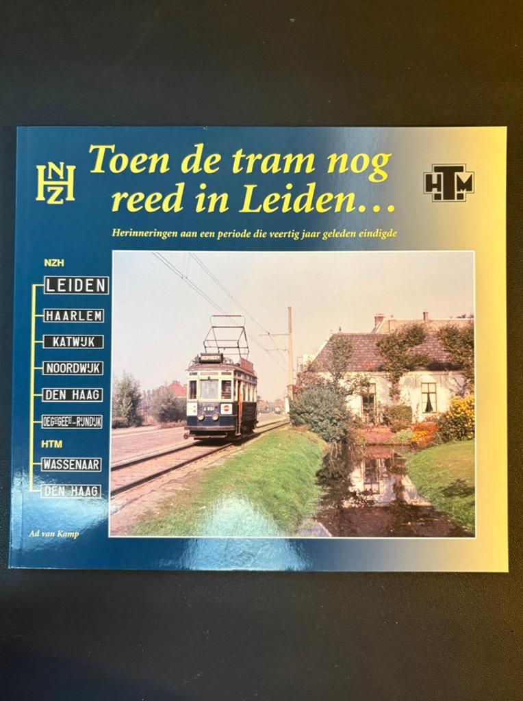 Toen de tram nog reed in Leiden (2001), Ophalen of Verzenden, Zo goed als nieuw, Tram, Boek of Tijdschrift