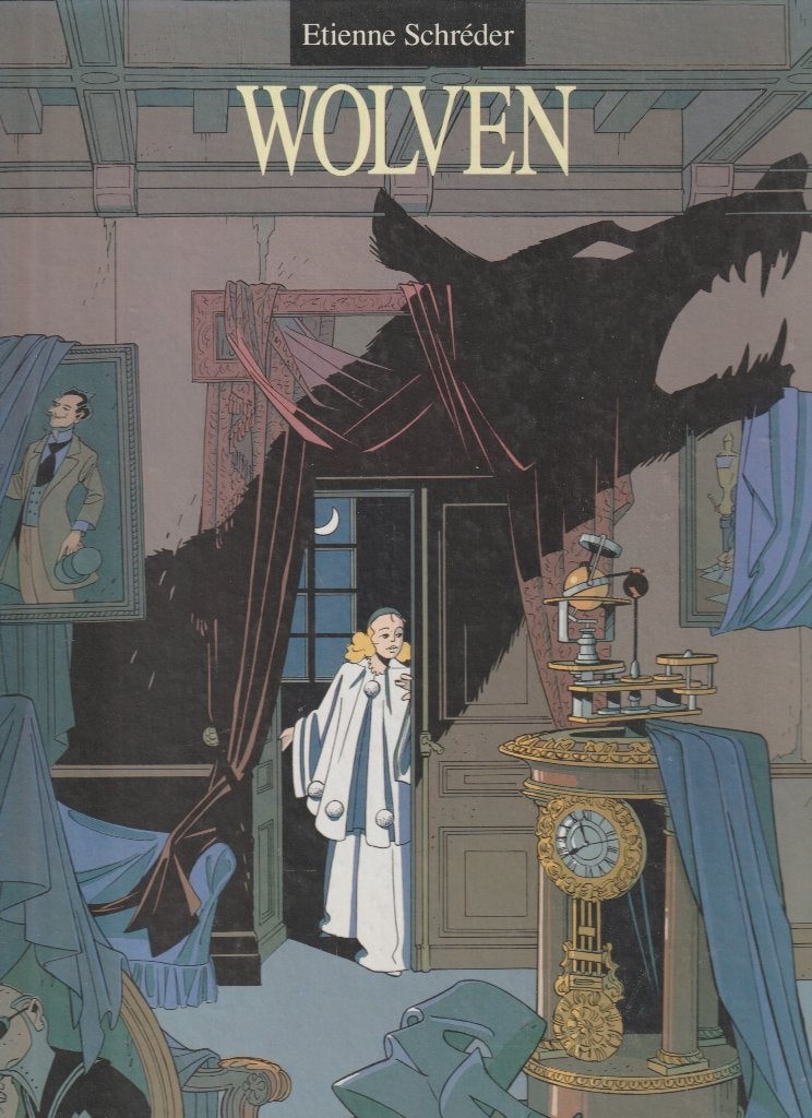 Wolven ( Etienne Schreder ) hardcover, Eén stripboek, Ophalen of Verzenden, Zo goed als nieuw