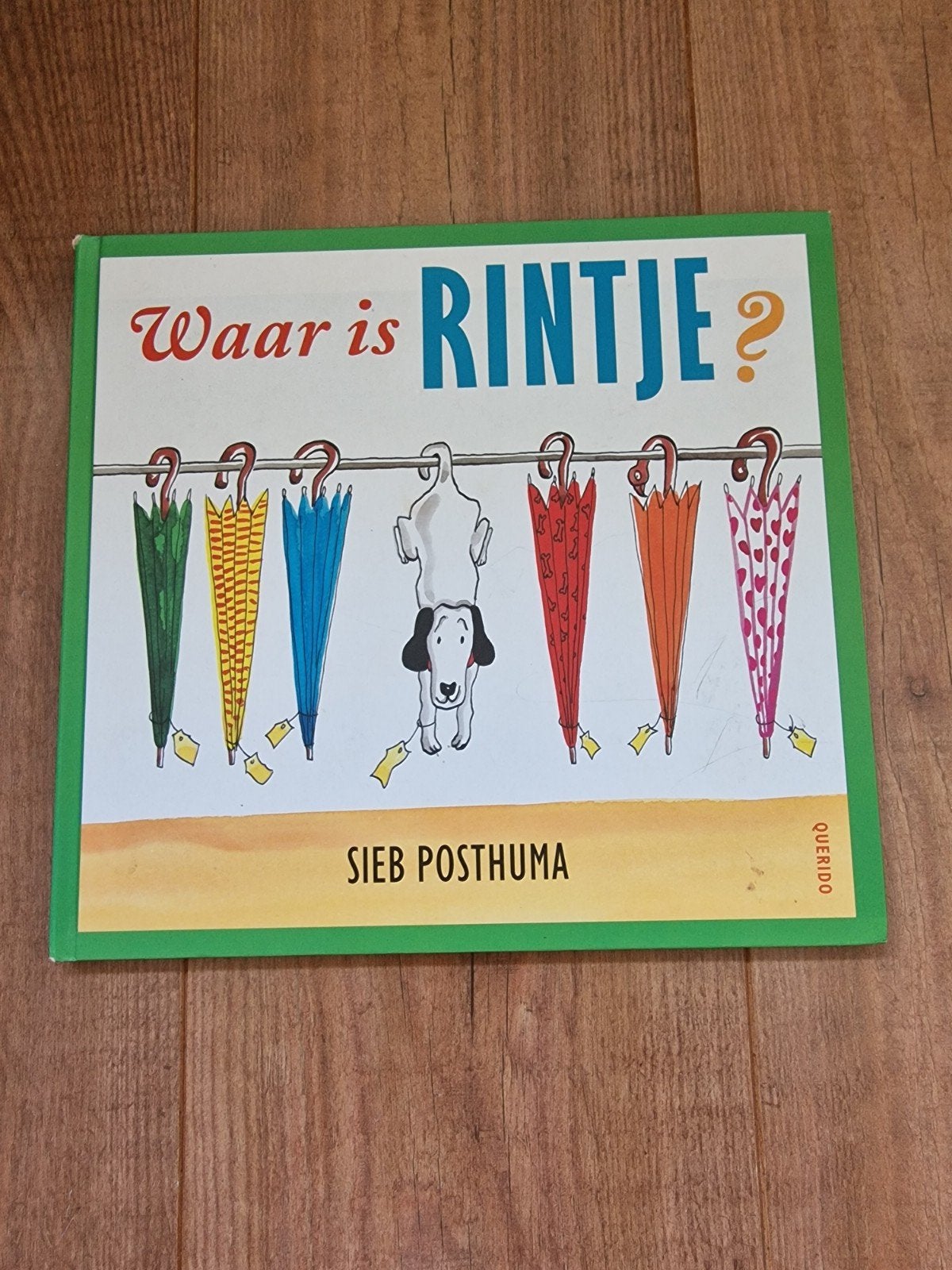 Waar is Rintje? - Sieb Posthuma (Kinderboek), Fictie algemeen, Jongen of Meisje, Sieb Posthuma, Ophalen of Verzenden