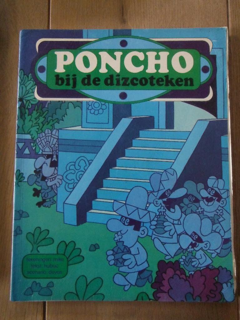 Poncho bij de Dizcoteken., Eén stripboek, Ophalen of Verzenden, Zo goed als nieuw