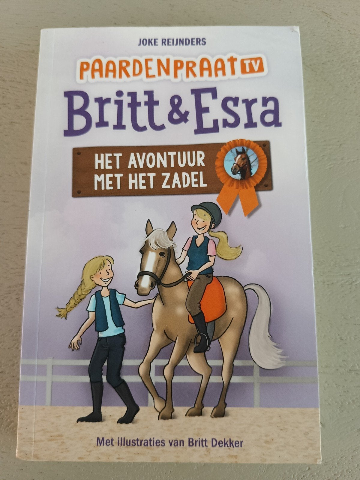Britt & Esra: Het Avontuur met het Zadel, Ophalen of Verzenden, Britt en Esra, Fictie algemeen
