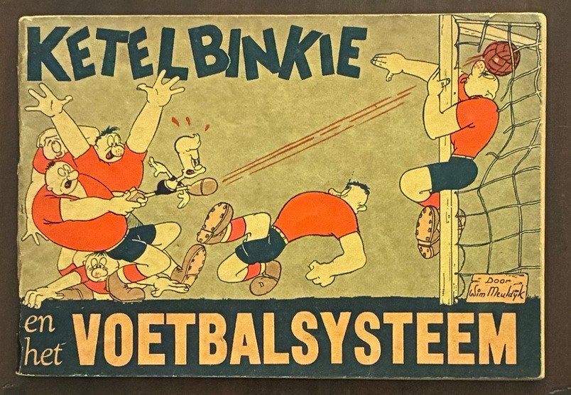 Ketelbinkie en het voetbalsysteem, Boeken, Stripboeken, Ophalen, Eén stripboek, Zo goed als nieuw, Wim Meuldijk