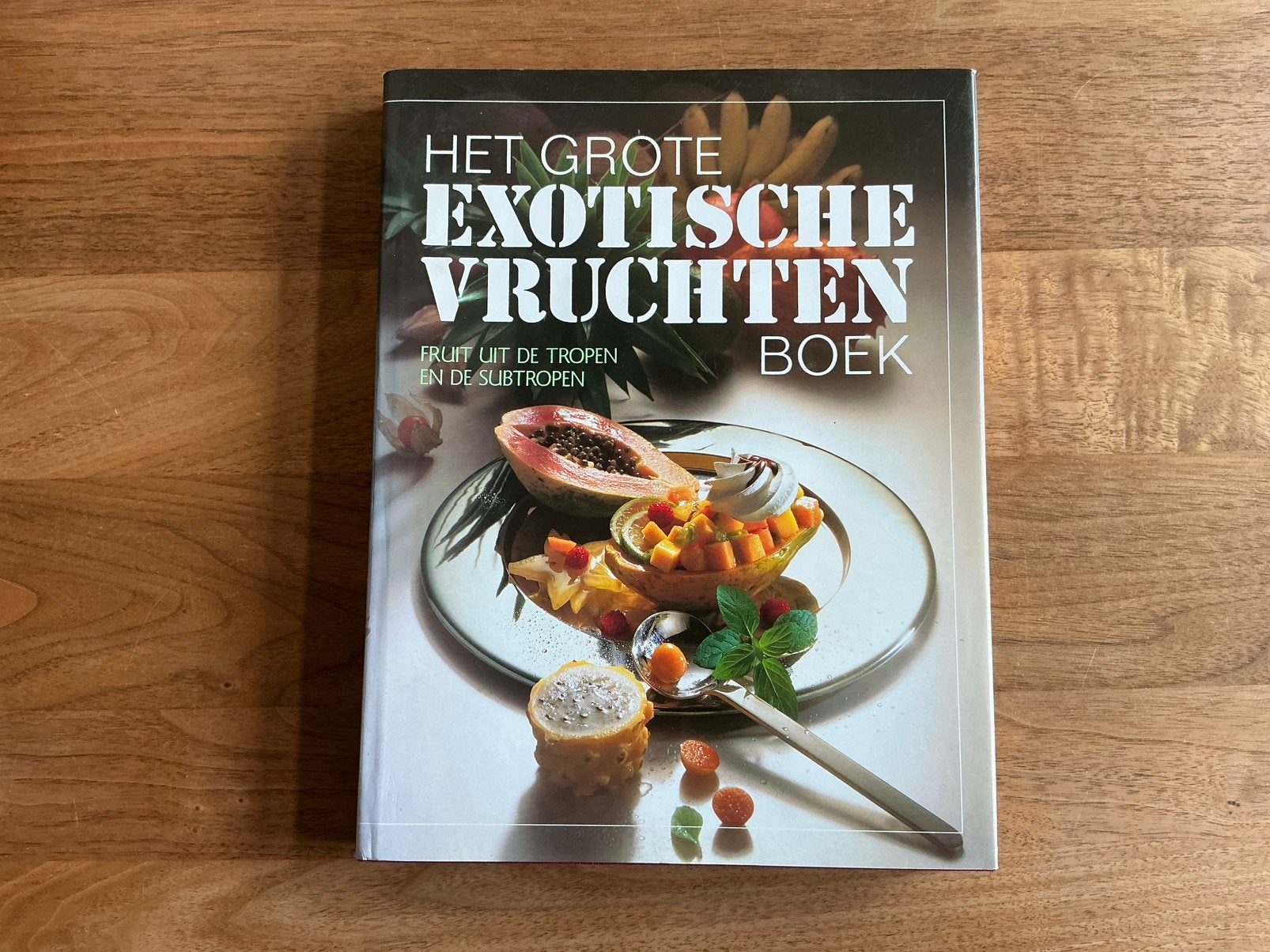 Het grote exotische vruchten boek - fruit uit de tropen, Boeken, Ophalen of Verzenden, Nederland en België
