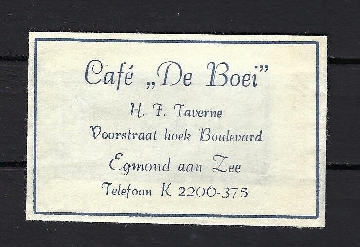 784 Egmond aan Zee cafe DE BOEI, Ophalen of Verzenden, Nederland