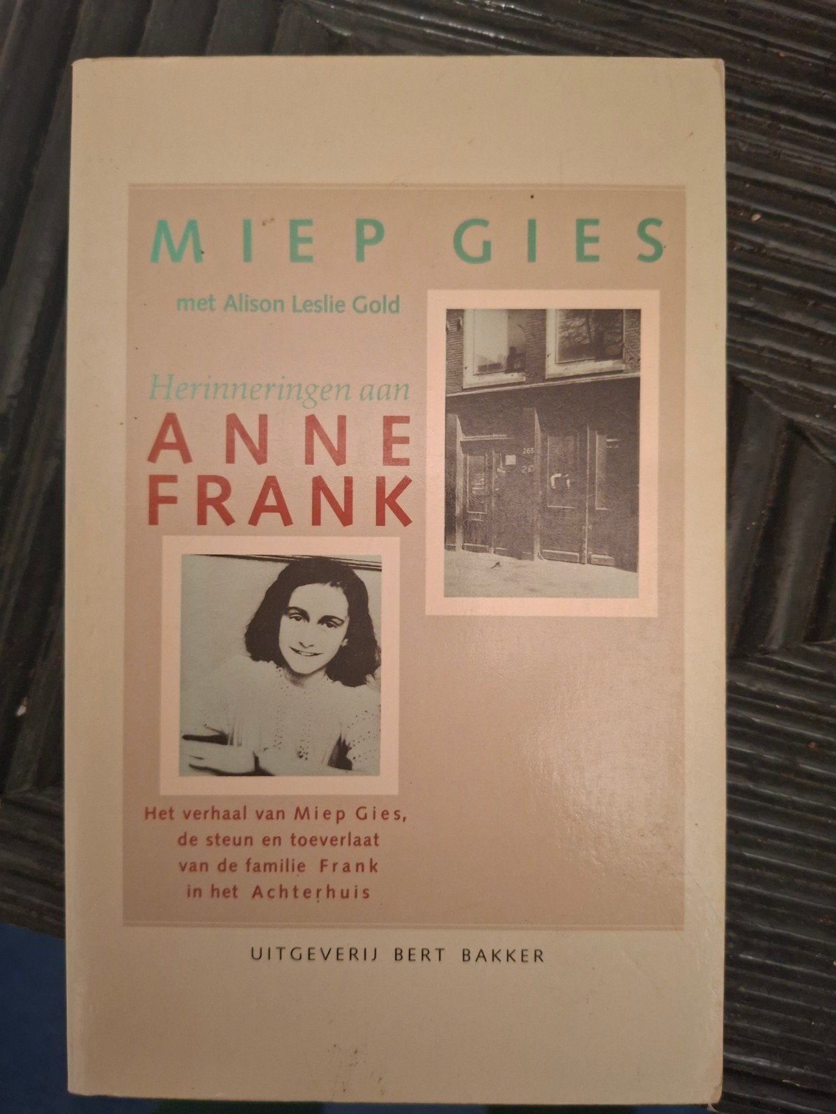 Miep Gies: Herinneringen aan Anne Frank, Boeken, Ophalen of Verzenden, Gelezen, Miep Gies met Alison Leslie Gold, Overige