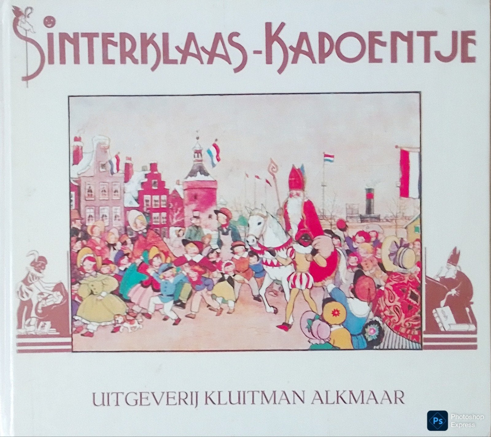 Sinterklaas-Kapoentje, Gelezen, Fictie algemeen, Jongen of Meisje, Ophalen of Verzenden