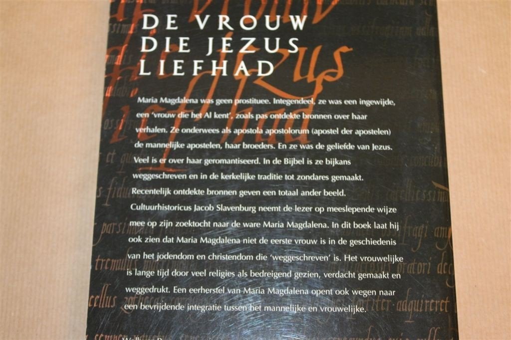 De Vrouw die Jezus Liefhad — Maria Magdalena, het Mysterie, Ophalen of Verzenden, Gelezen