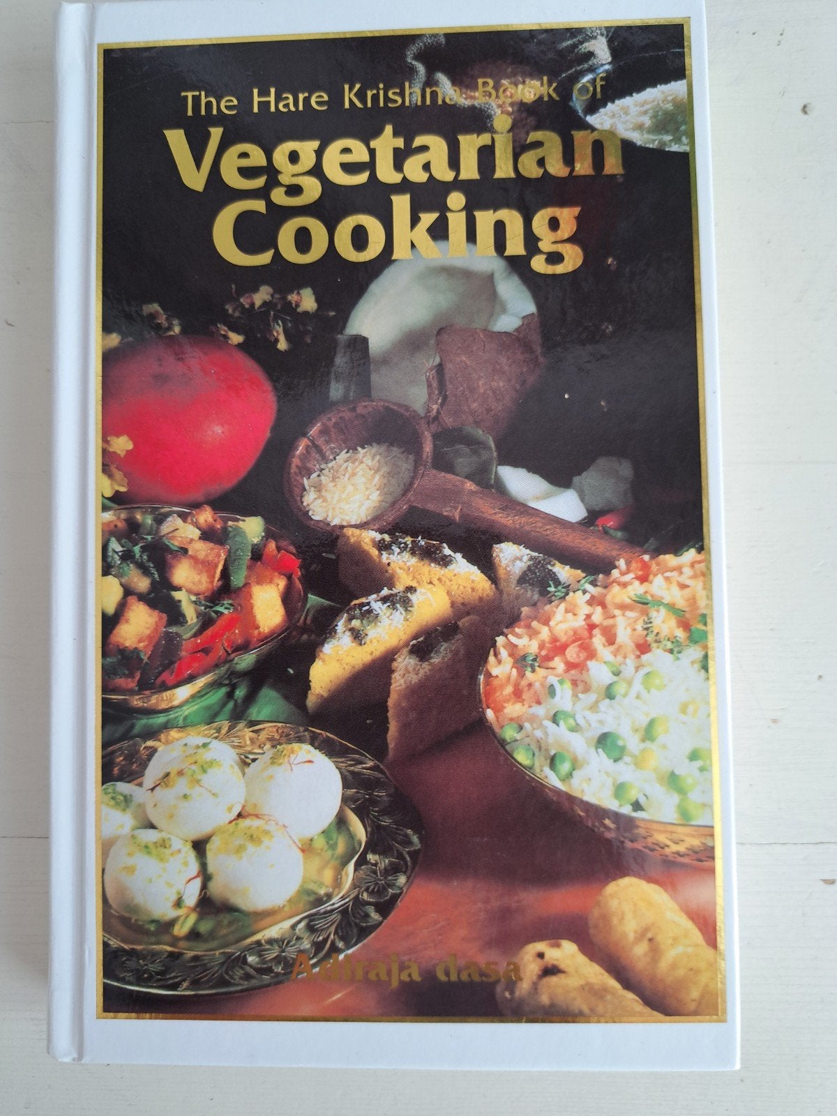 Het Hare Krishna Kookboek voor Vegetarisch Koken, Hoofdgerechten, Azië en Oosters, Adiraja Dasa, Gezond koken