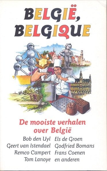 België, Belgique ~~ De mooiste verhalen over België, Ophalen of Verzenden, Nieuw
