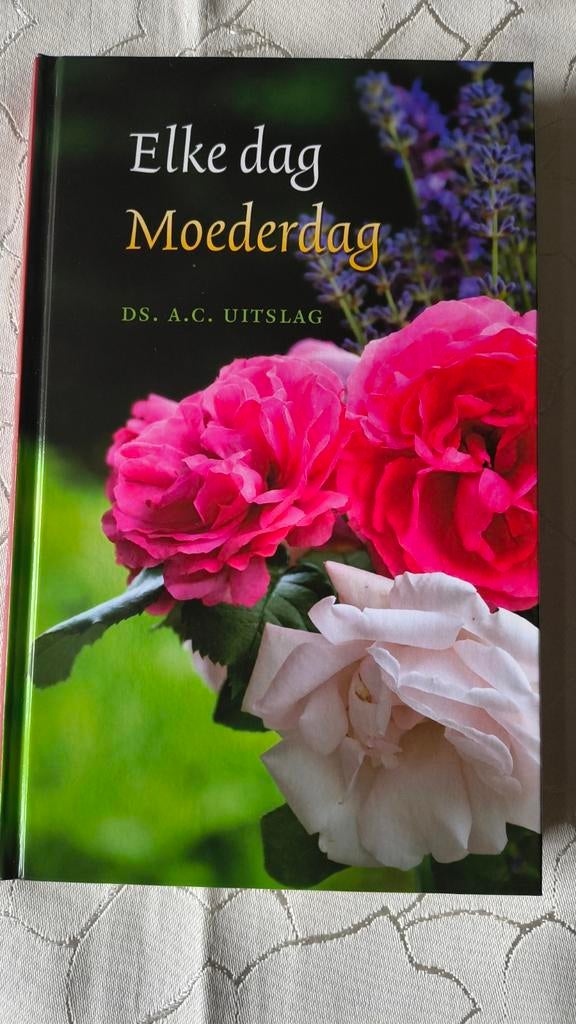 Elke dag moederdag. Ds AC Uitslag, Ds AC Uitslag, Christendom | Protestants, Ophalen of Verzenden, Zo goed als nieuw
