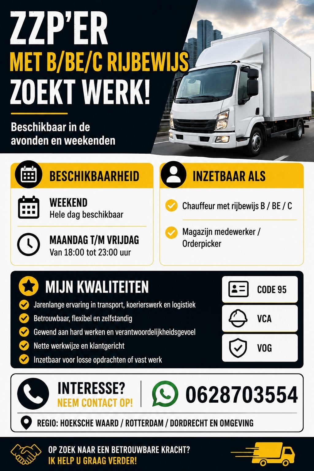 Werk gezocht !, Vacatures, 33 - 40 uur, Overige niveaus, Vanaf 10 jaar, Overige vormen