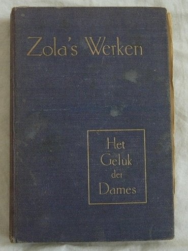 Boekje Zola's Werken, Het Geluk Der Dames, Emile Zola, 1920s, Ophalen of Verzenden, Gelezen, Emile Zola, Nederland