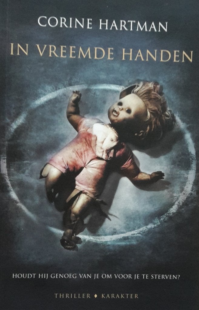 Boek In vreemde handen Corine Hartman, Gelezen, Corine Hartman, Ophalen of Verzenden, Nederland