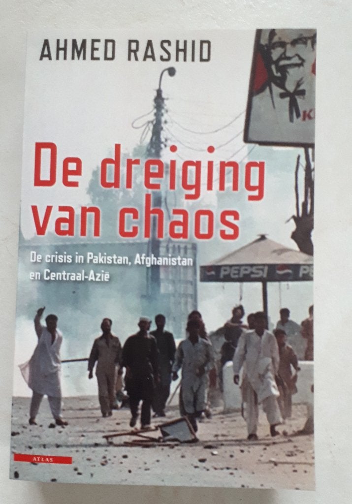Dreiging van Chaos Ahmed Rashid; Crisis Afghanistan,Pakistan, Ophalen, 20e eeuw of later, Zo goed als nieuw, Azië