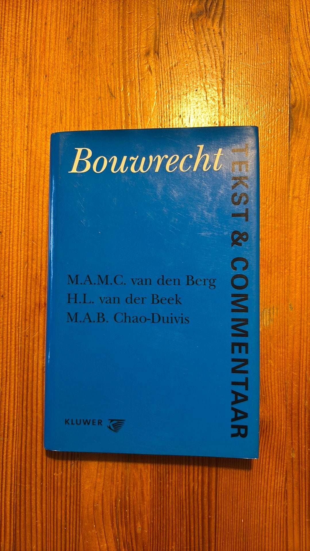 M.A.M.C. van den Berg - Bouwrecht, Ophalen, Zo goed als nieuw, M.A.M.C. van den Berg; M.A.B. Chao-Duivis; H.L. van der Beek