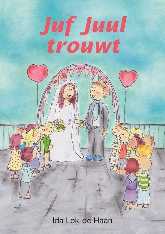 Juf juul trouwt Ida Lok-de Haan 9789059522442, Boeken, Ophalen of Verzenden, Zo goed als nieuw, Ida Lok-de Haan