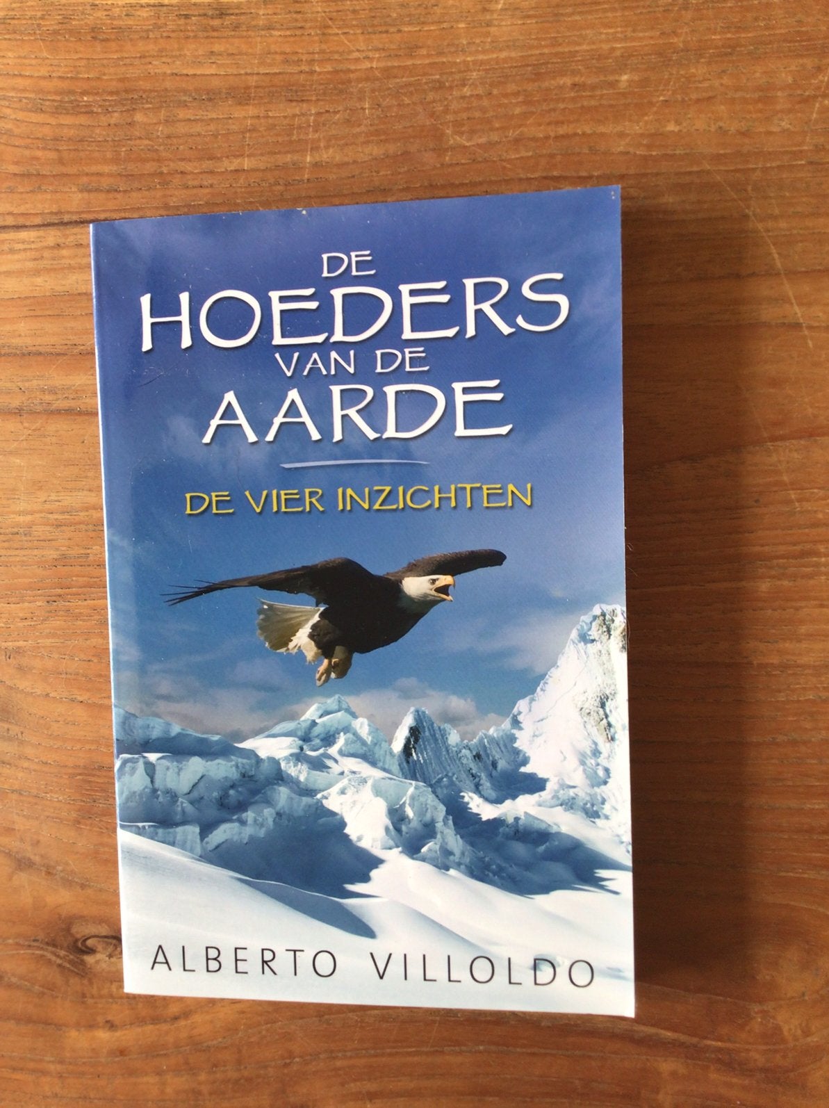 Alberto Villoldo - De hoeders van de aarde, Spiritualiteit algemeen, Overige typen, Nieuw, Ophalen of Verzenden
