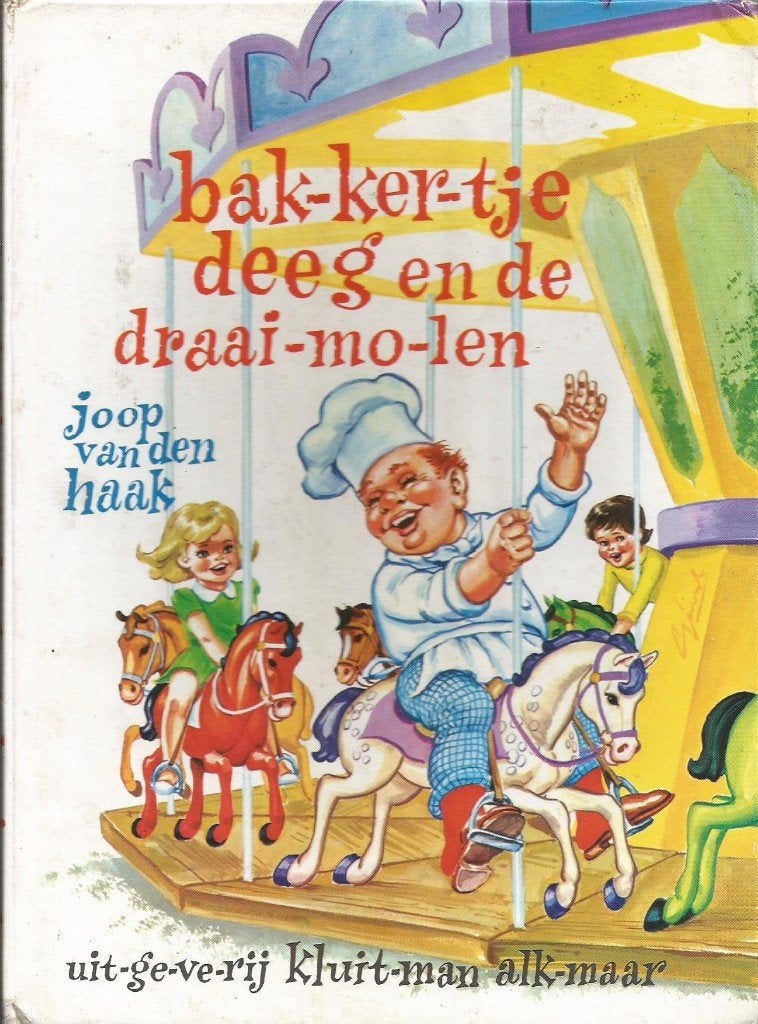 3 boeken van Joop van den haak   bak-ker-tje deeg, Ophalen of Verzenden, Gelezen, Joop van den Haak, Fictie algemeen