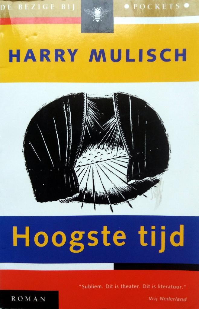 Harry Mulisch - Hoogste Tijd (Ex.3), Ophalen of Verzenden, Gelezen, Nederland