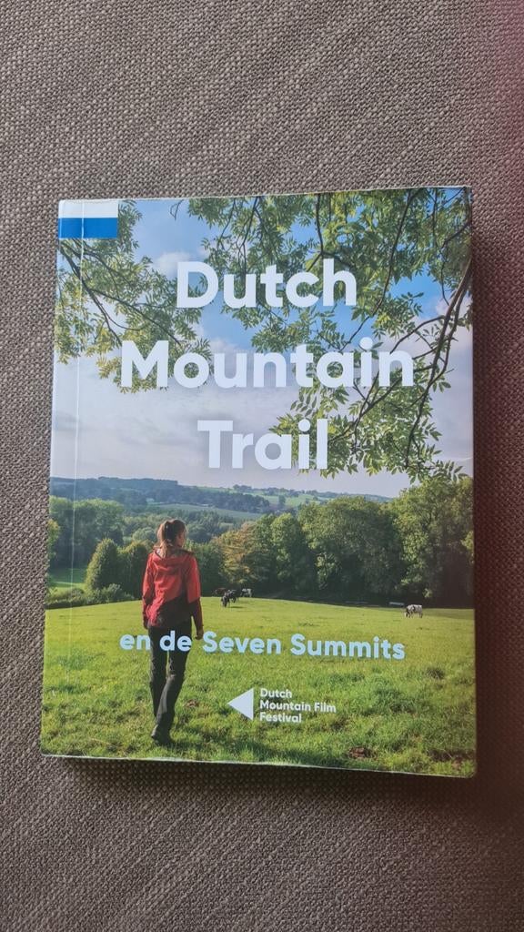Dutch Mountain Trail en de Seven Summits - Wandelgids, Boeken, Fiets- of Wandelgids, Ophalen of Verzenden, Benelux, Onbekend