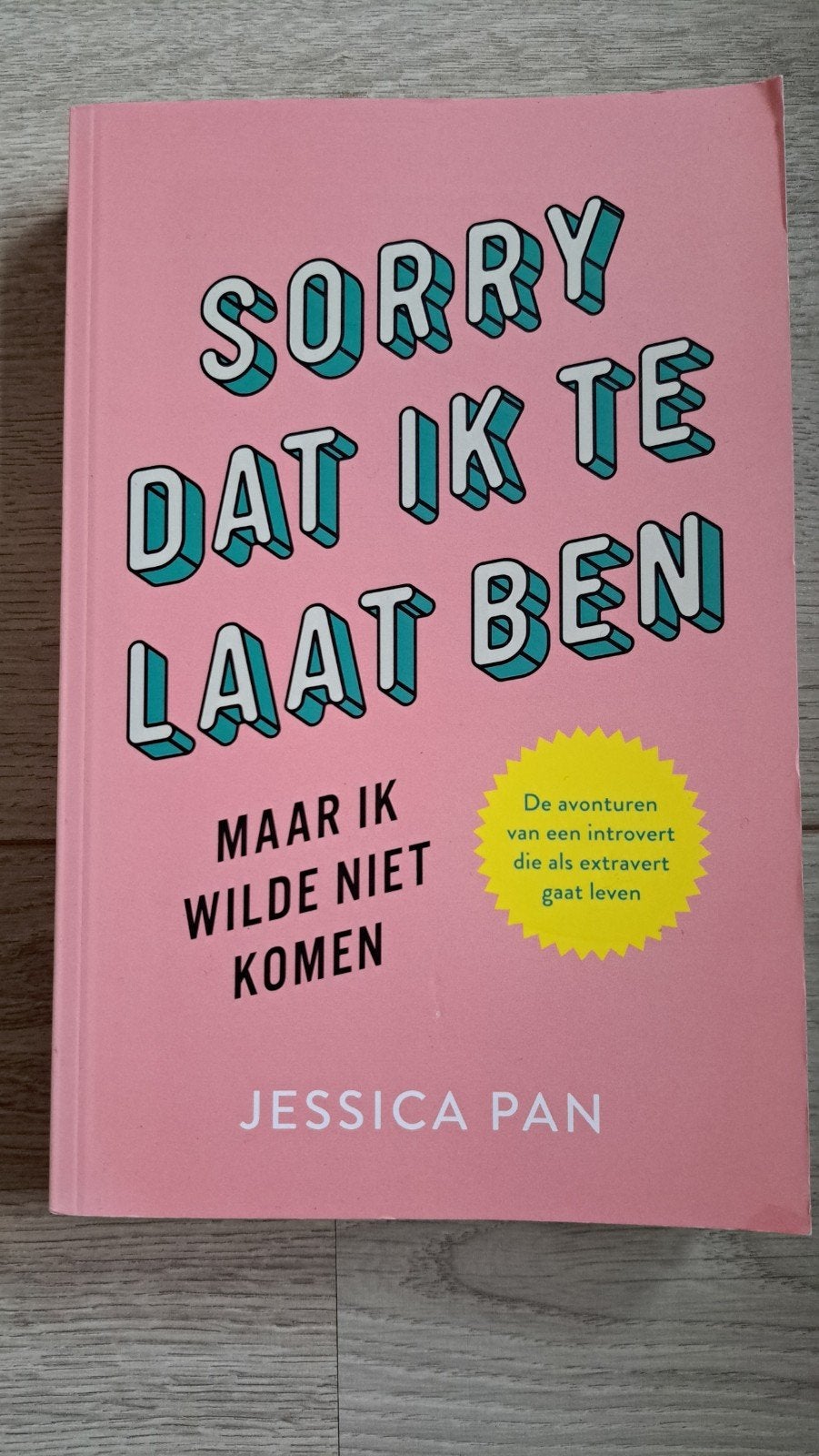 Sorry dat ik te laat ben, maar ik wilde niet komen, Boeken, Ophalen of Verzenden, Zo goed als nieuw, Jessica Pan
