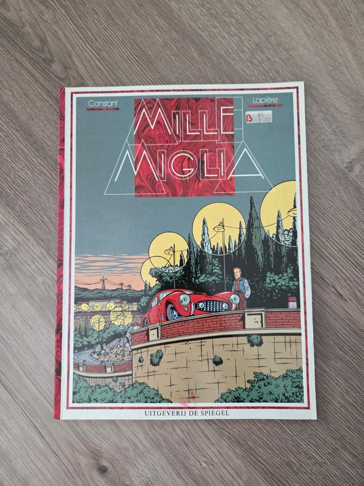 Mille Miglia - Constant & Lapière - Stripboek, Boeken, Constant, Lapière, Eén stripboek, Ophalen of Verzenden, Zo goed als nieuw