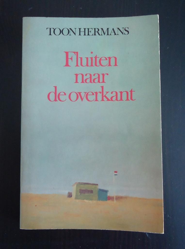 Te koop het boek Fluiten naar de overkant van Toon Hermans., Boeken, Ophalen of Verzenden, Zo goed als nieuw, Toon Hermans, Eén auteur
