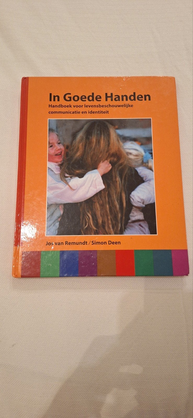 In Goede Handen: Handboek levensbeschouwelijke communicatie, Boeken, Zo goed als nieuw, Alpha, Jos van Remundt / Simon Deen, HBO