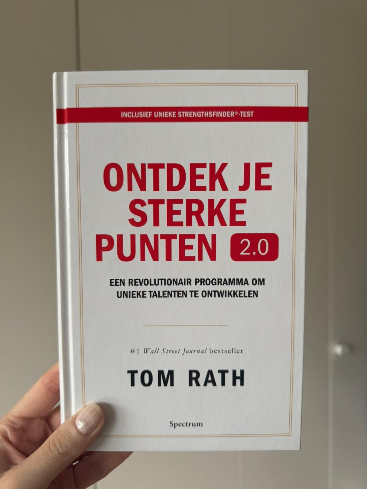 Tom Rath - Ontdek je sterke punten 2.0, Boeken, Verzenden, Sociale wetenschap, Nieuw, Tom Rath
