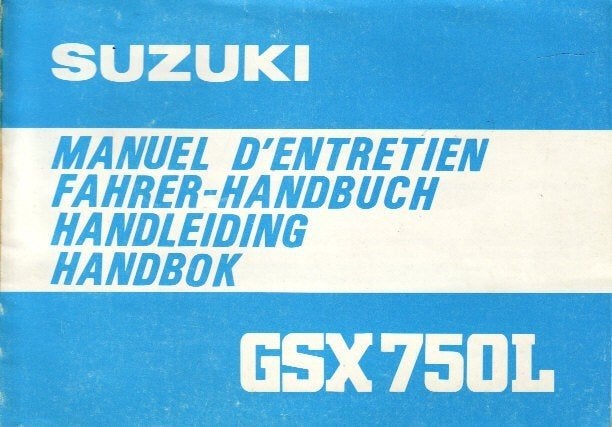 Suzuki GSX750 L handleiding manual (5160z), Motoren, Ophalen of Verzenden, Suzuki