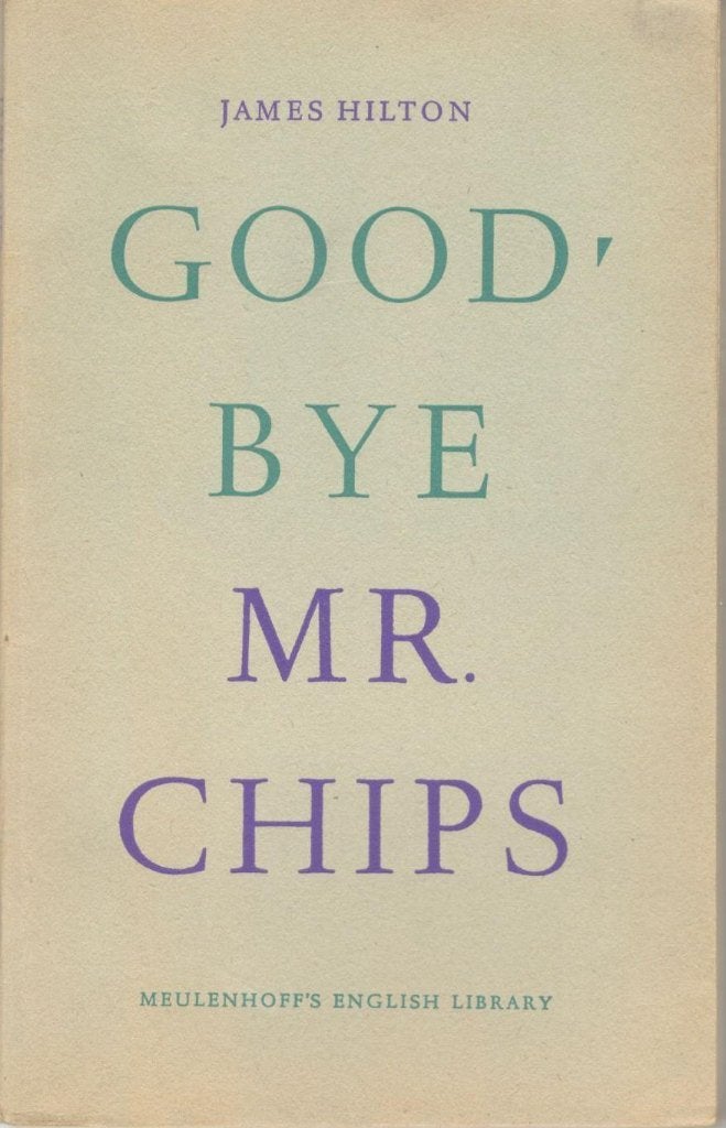 James Hilton - Good-bye mr. Chips / ENGELSTALIG., Ophalen of Verzenden, Gelezen