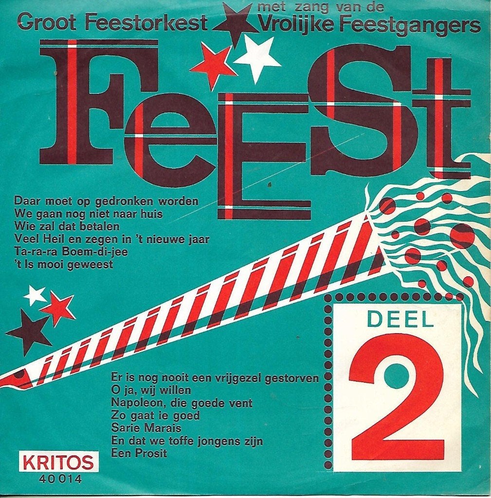Groot Feestorkest met zang van de Vrolijke feestgangers, Ophalen of Verzenden, Gebruikt, 7 inch, Nederlandstalig