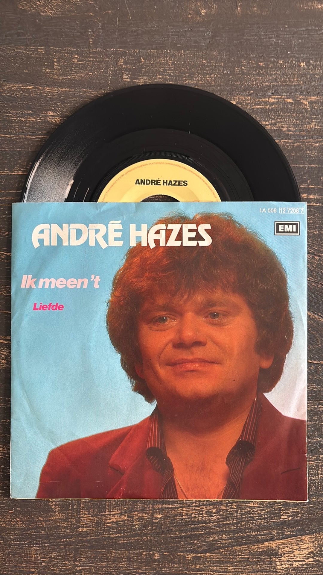 André Hazes - Ik meen ‘t, Cd's en Dvd's, Vinyl Singles, Ophalen of Verzenden, Zo goed als nieuw, Nederlandstalig
