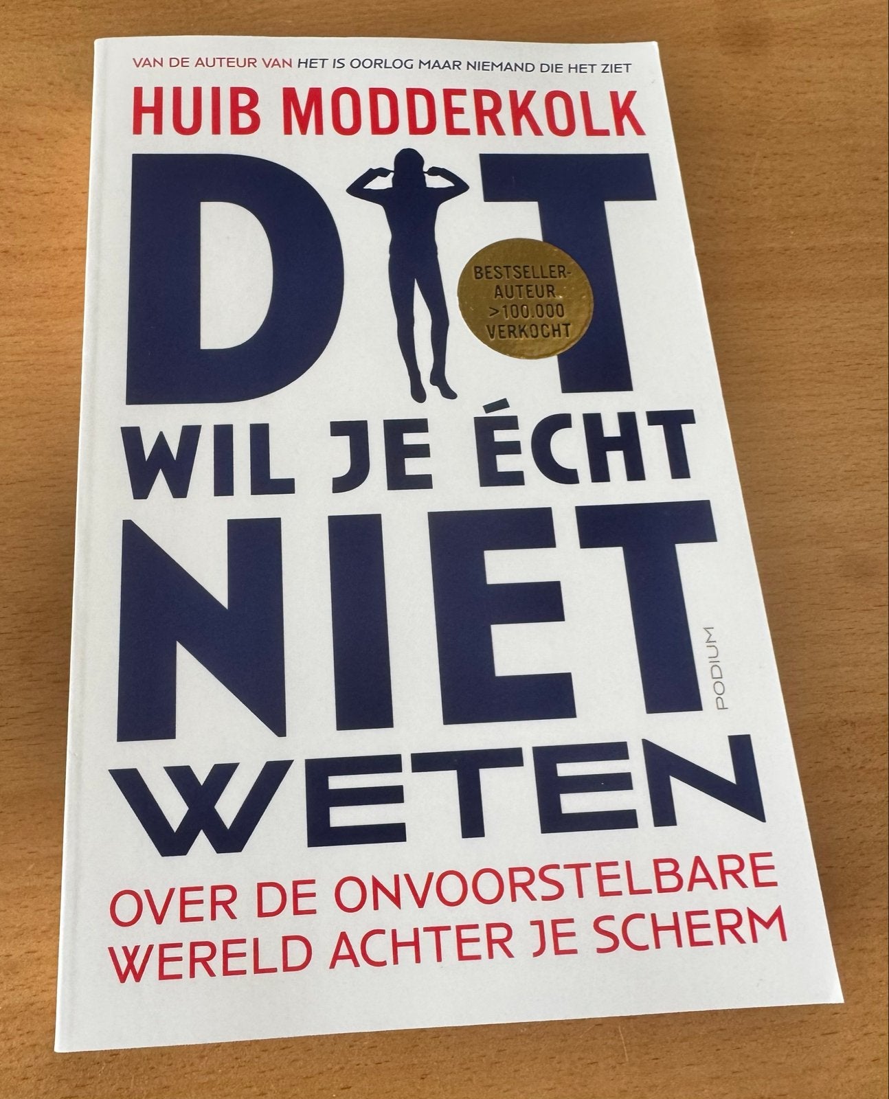 Dit Wil Je Echt Niet Weten - Huib Modderkolk, Ophalen of Verzenden, Zo goed als nieuw, Nederland