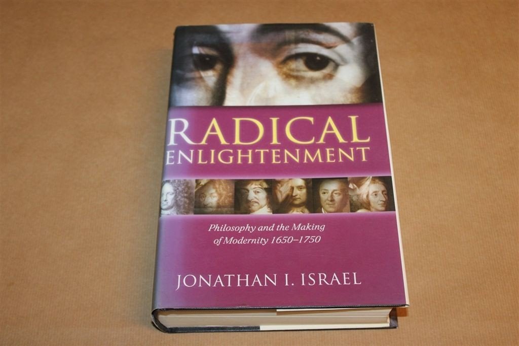 Radical Enlightenment — Spinoza en Moderniteit 1650-1750, Ophalen of Verzenden, Gelezen