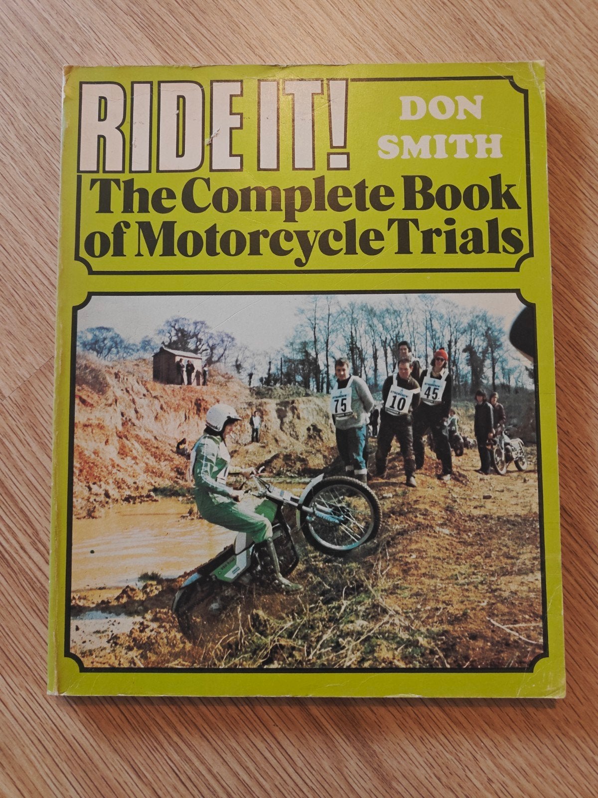 Ride It! The Complete Book of Motorcycle Trials - Don Smith, Boeken, Ophalen of Verzenden, Gelezen, Algemeen, Don Smith