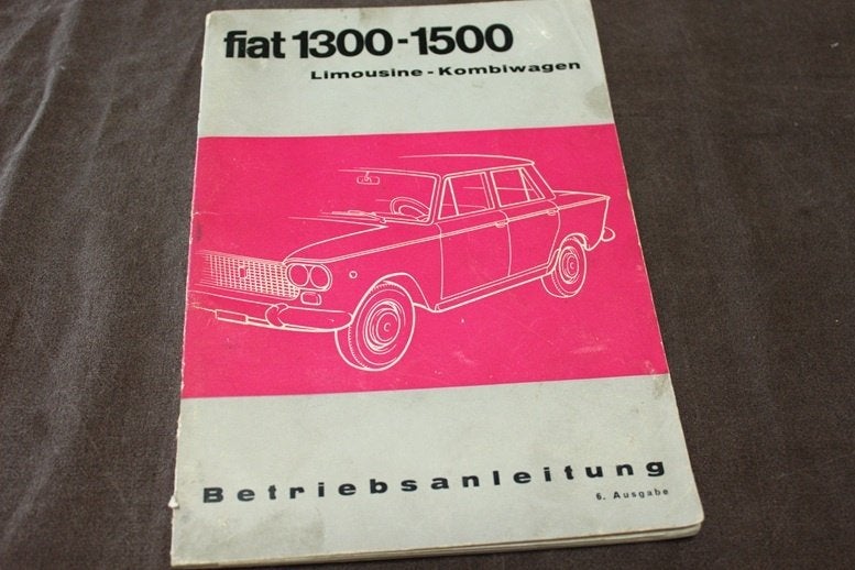 Fiat 1300 1500 Limosine 1963 betriebsanleitung instructie, Ophalen of Verzenden