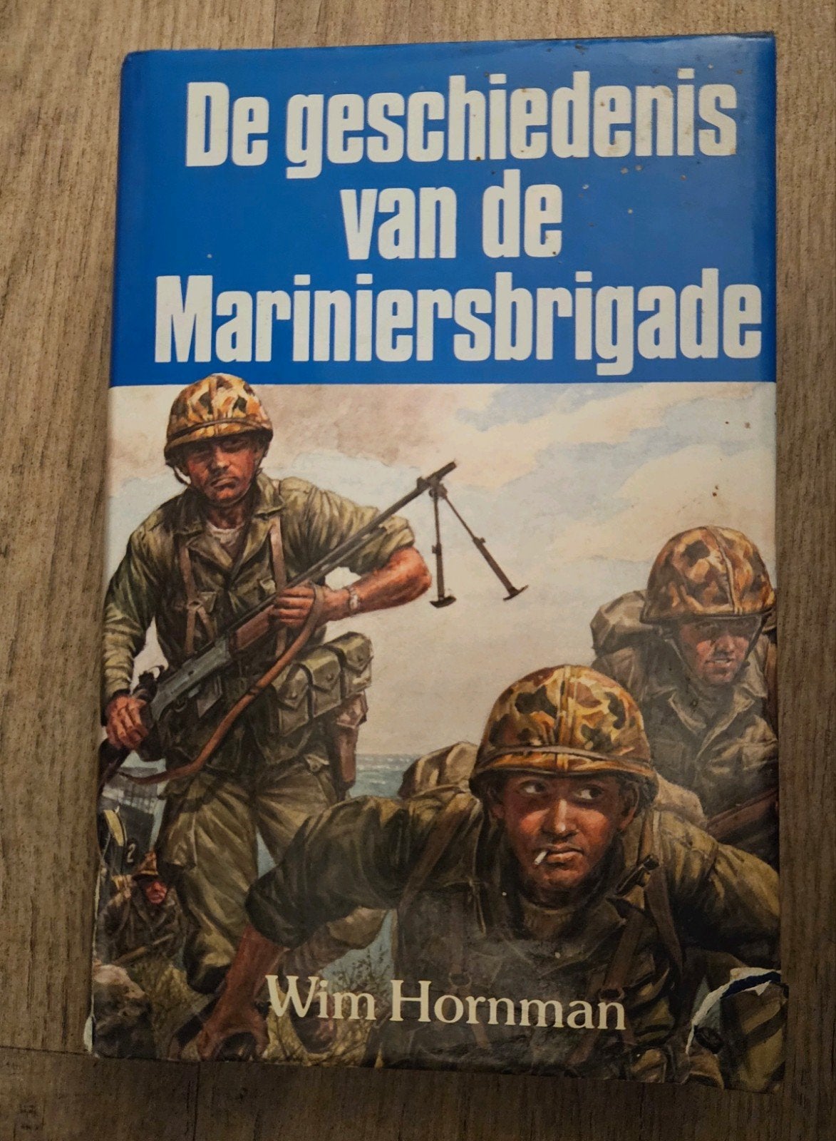 De geschiedenis van de Mariniersbrigade, Boeken, Marine, Ophalen of Verzenden, Wim Hornman, Tweede Wereldoorlog