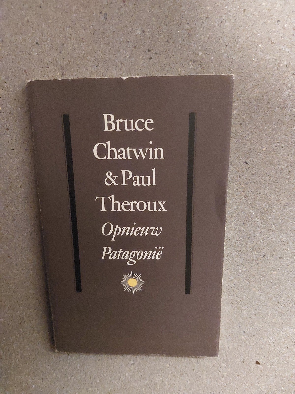 Opnieuw Patagonië - Bruce Chatwin & Paul Theroux, Ophalen of Verzenden, Gelezen, Bruce Chatwin & Paul Theroux, Europa overig